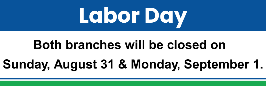 Labor Day closure notice banner indicating both branches will be closed on August 31 and September 1.