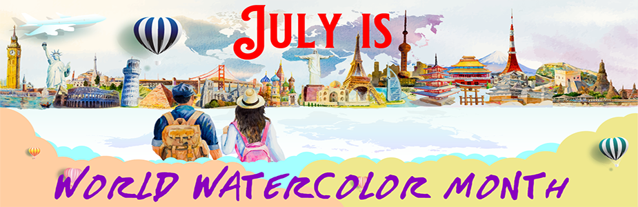 Colorful illustration of two people looking at iconic global landmarks, with text "July is World Watercolor Month.