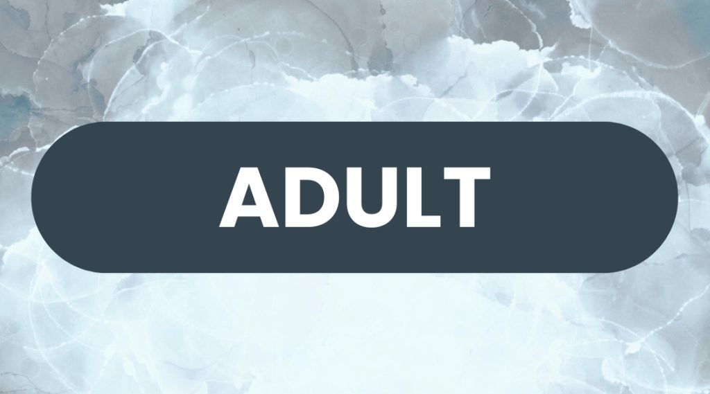 Grey button with "ADULT" text on grey watercolor background.